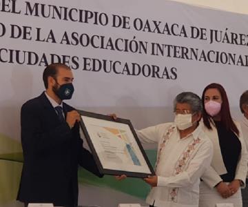 Oaxaca de Juárez se suma a Asociación Internacional de Ciudades Educadoras