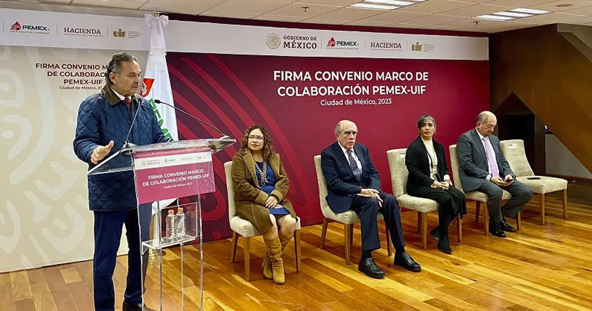 Pemex firma convenio con UIF para brindar todo tipo de información