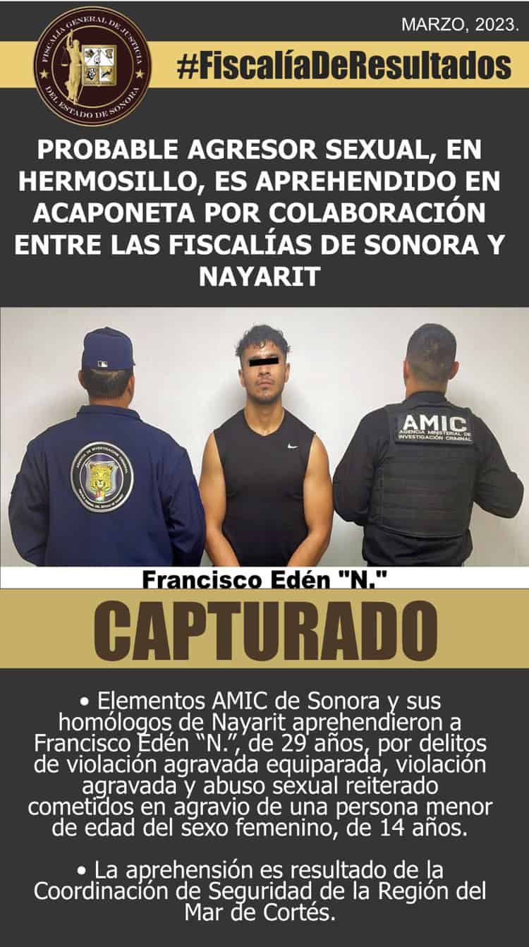 Presunto agresor sexual de menor en Hermosillo es detenido en Nayarit