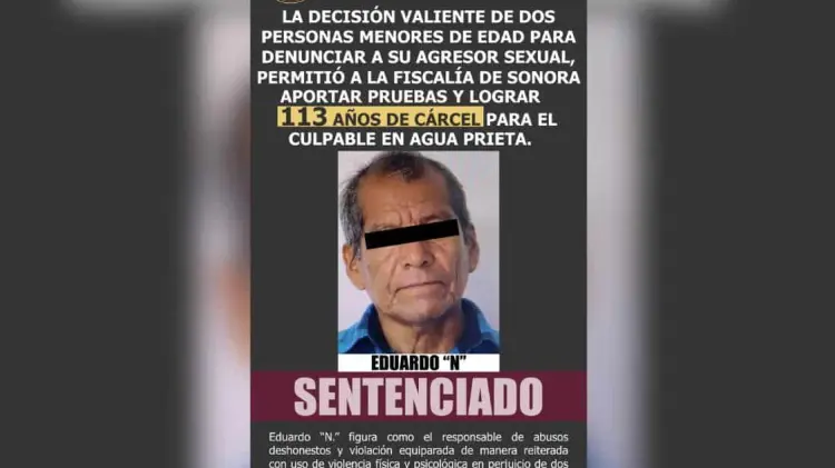 Dan 113 años de cárcel a Eduardo N por agresión sexual en Agua Prieta (Foto: Especial/EXPRESO)
