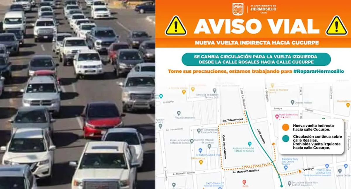 ¡Aviso! Habrá cambio vial en calle Rosales y Cucurpe