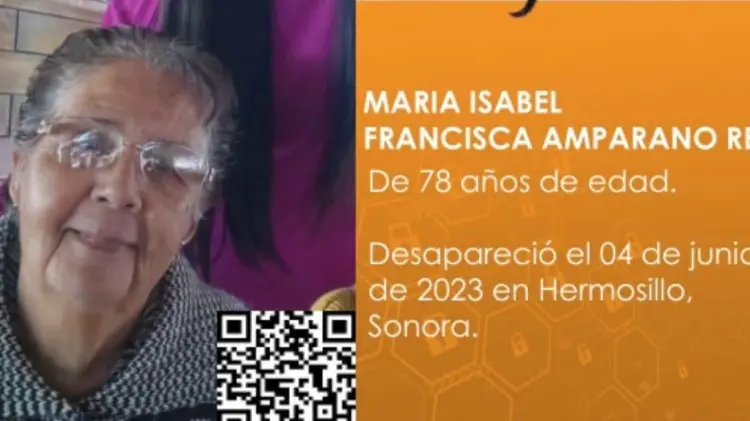 María Isabel Francisca Amparano Reyes desapareció el pasado domingo. (Foto: Cortesía)