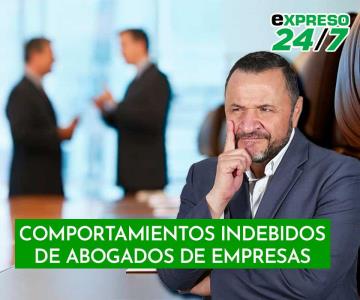 ¿Qué son los comportamientos indebidos de abogados de empresa?