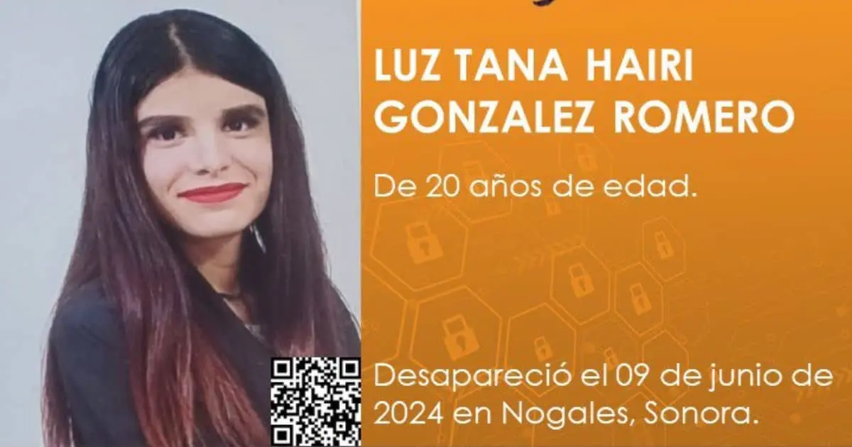 Activan Protocolo Alba para localizar a Luz Tana Hairi en Nogales