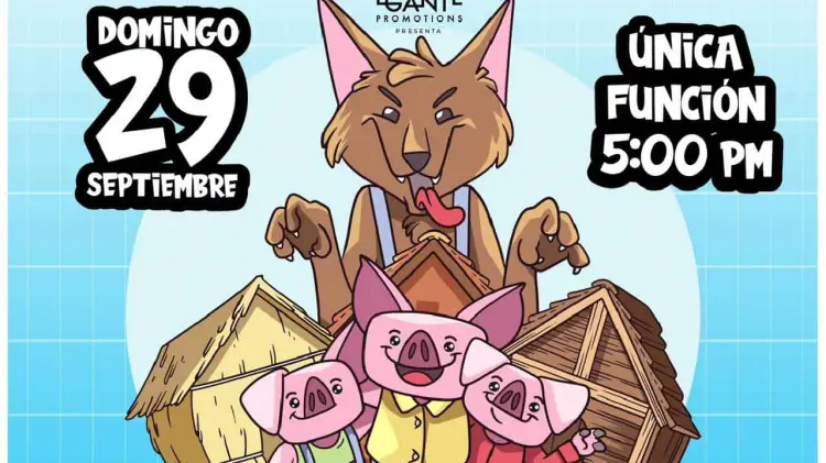 La obra “Los Tres Cochinitos y el Lobo Feroz” llegan mañana a Hermosillo