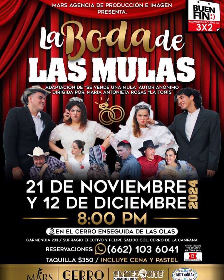 A reírse con la obra de teatro La Boda de las Mulas en Hermosillo