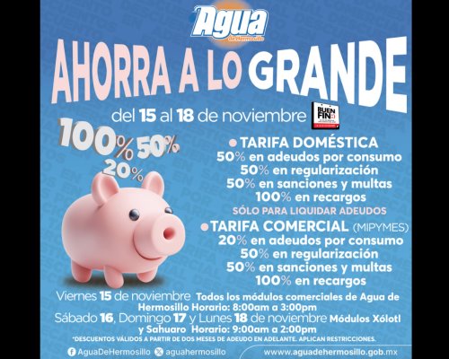 Invita Agua de Hermosillo a regularizarse con descuentos del Buen Fin