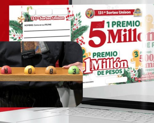 Ganadores del 131° Sorteo de la Unison: Hermosillo acapara primeros premios