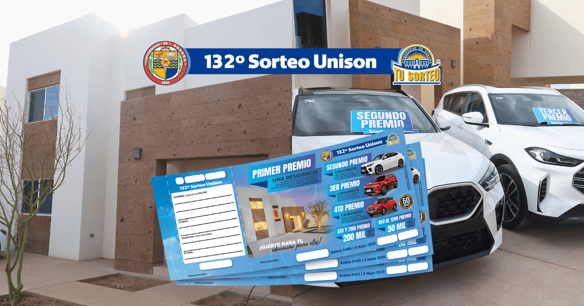 132° Sorteo Unison otorgará premios por más de 11 millones de pesos