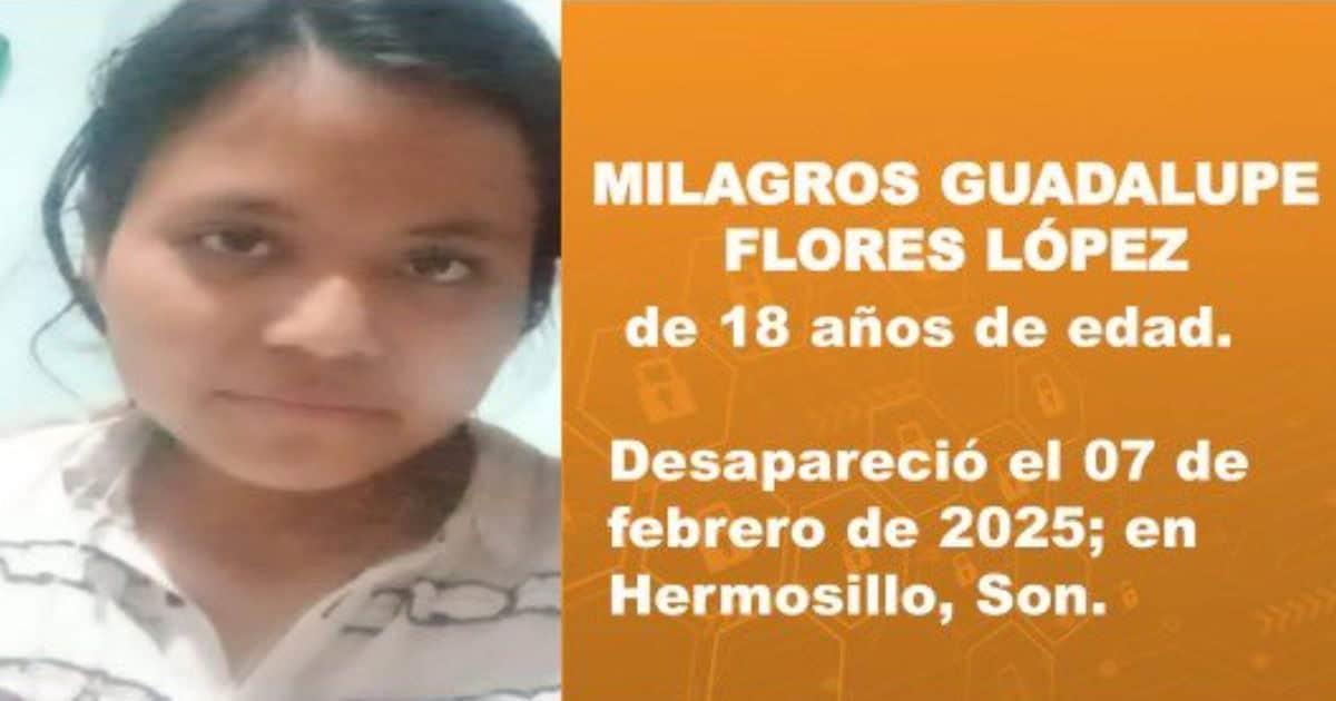 Activan Protocolo Alba para localizar a Milagros, desaparecida en Hermosillo