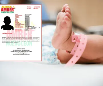 Activan Alerta Amber por robo de bebé recién nacida en Nuevo León