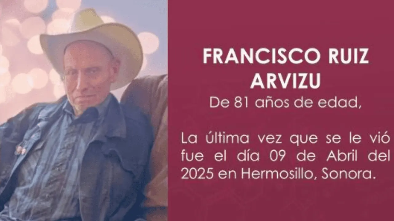 Desaparece adulto mayor en Hermosillo: se busca a Francisco Ruiz Arvizu