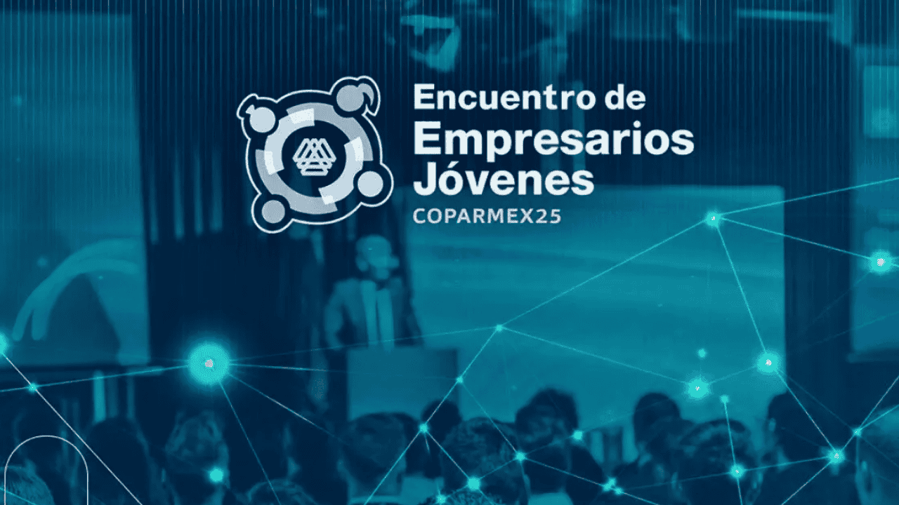 Coparmex lanza evento para emprendedores jóvenes