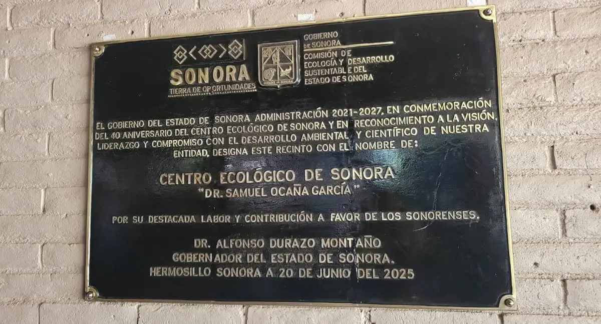 Renombran Centro Ecológico de Sonora en honor a Samuel Ocaña