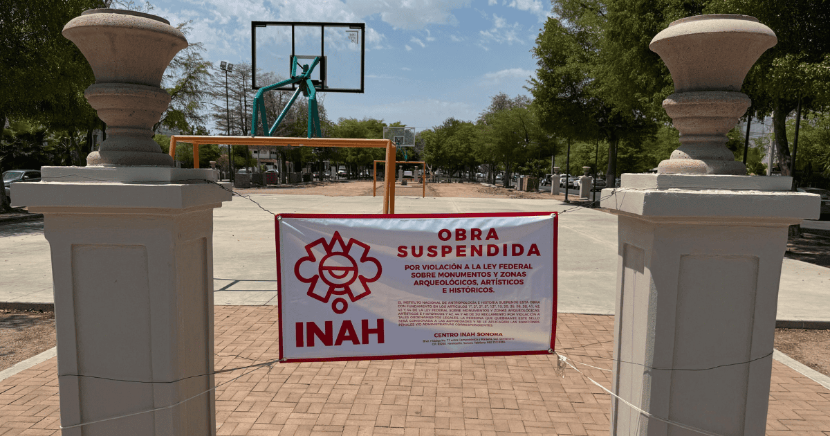 INAH suspende obra del Ayuntamiento de Hermosillo en boulevard Hidalgo