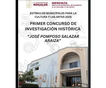Imfoculta lanza primera convocatoria de investigación histórica de Nogales