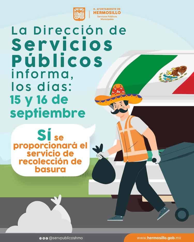 ¿Habrá recolección de basura el 15 y 16 de septiembre en Hermosillo?