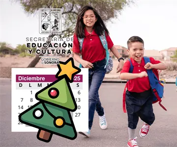 Padres atentos: estas son las fechas clave del receso de invierno en Sonora Padres atentos: estas son las fechas clave del receso de invierno en Sonora