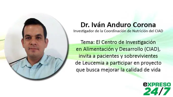 VIDEO | Investigador del CIAD habló hoy en Expreso 24/7 de un proyecto que busca la calidad de vida