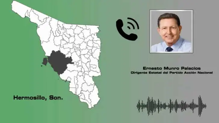 Huelga en CTM generaría un decrecimiento económico en Sonora: Ernesto Munro
