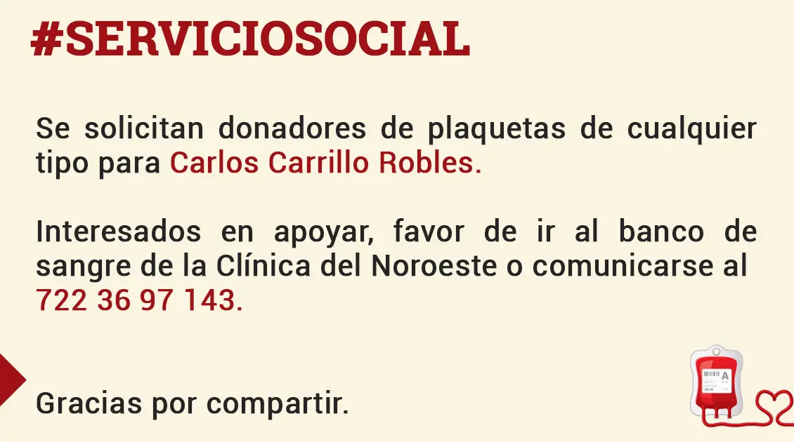 Solicitan donadores de plaquetas para Carlos Carrillo Robles